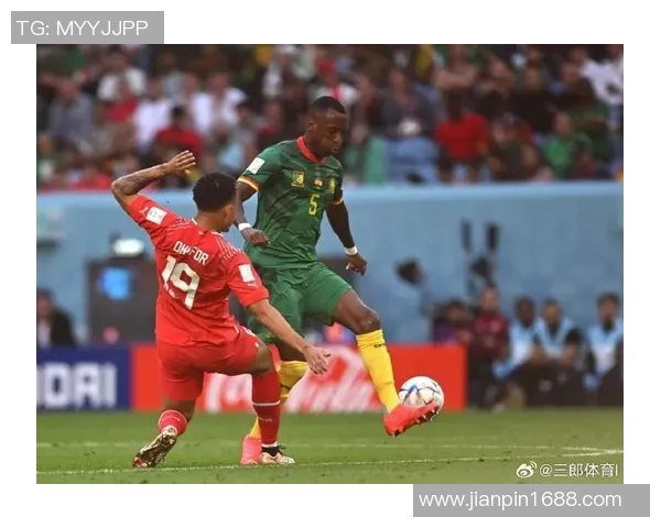 喀麦隆足球传奇人物回顾与他们对世界足球的影响